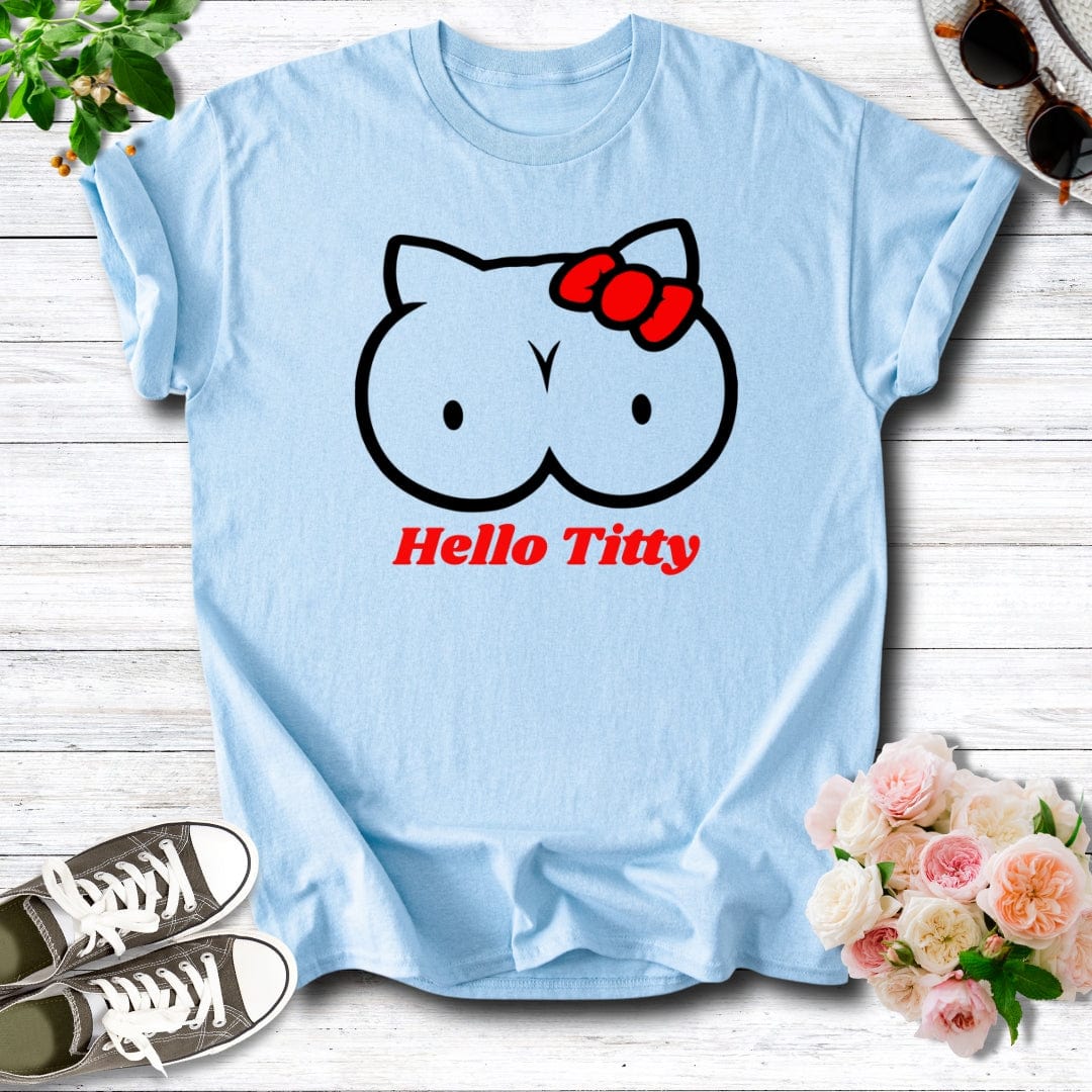 Hello Titty Tee