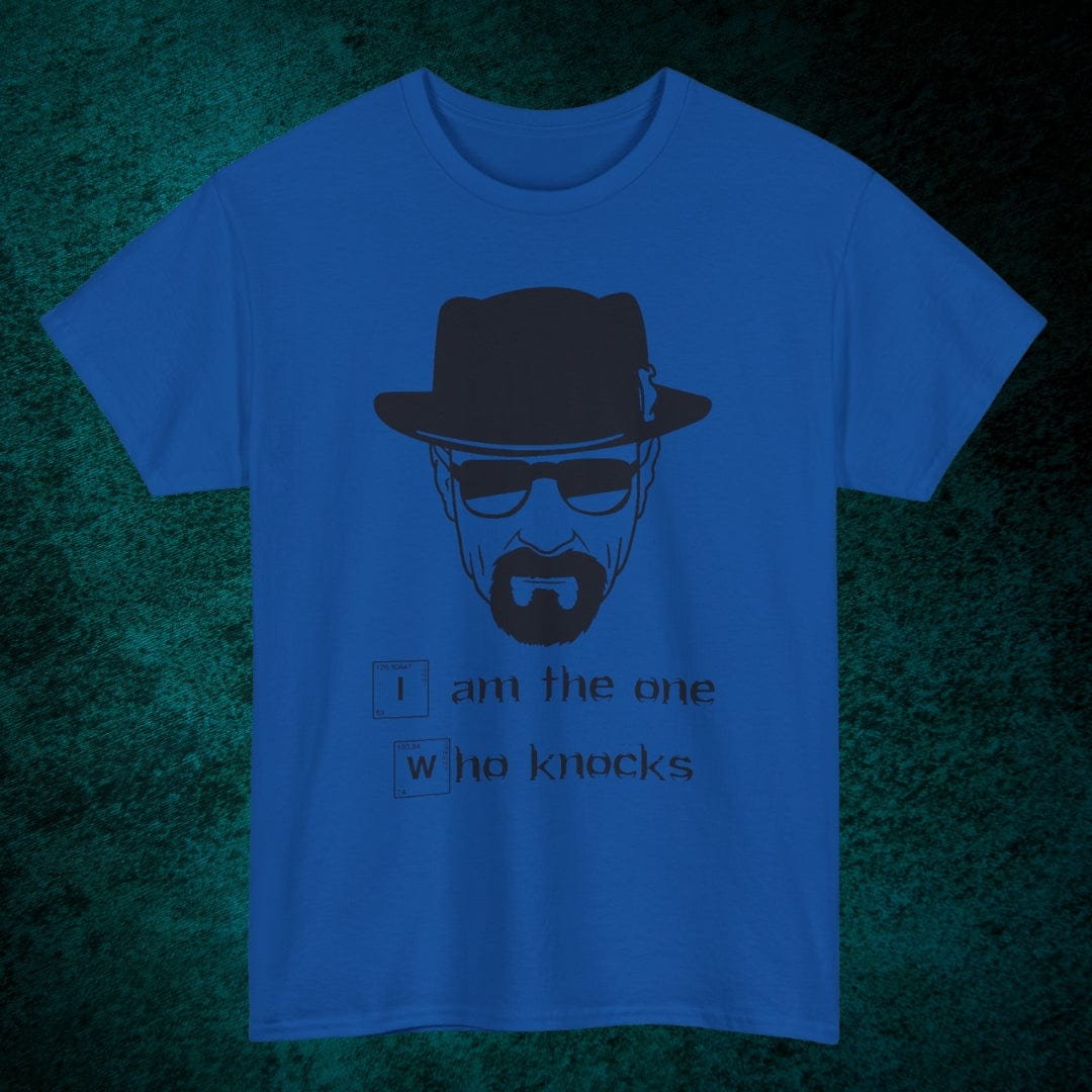 I Am The One Who Knocks Tee