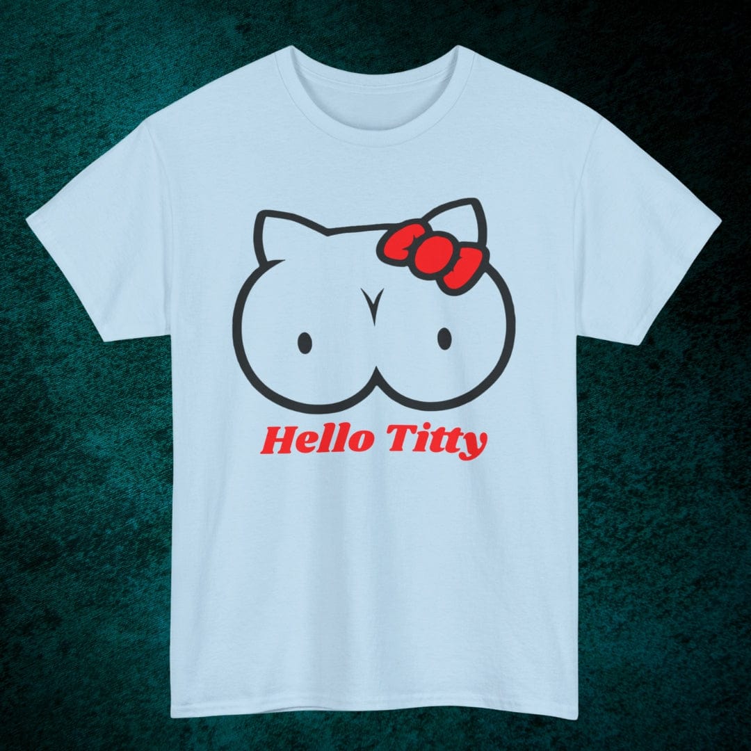 Hello Titty Tee