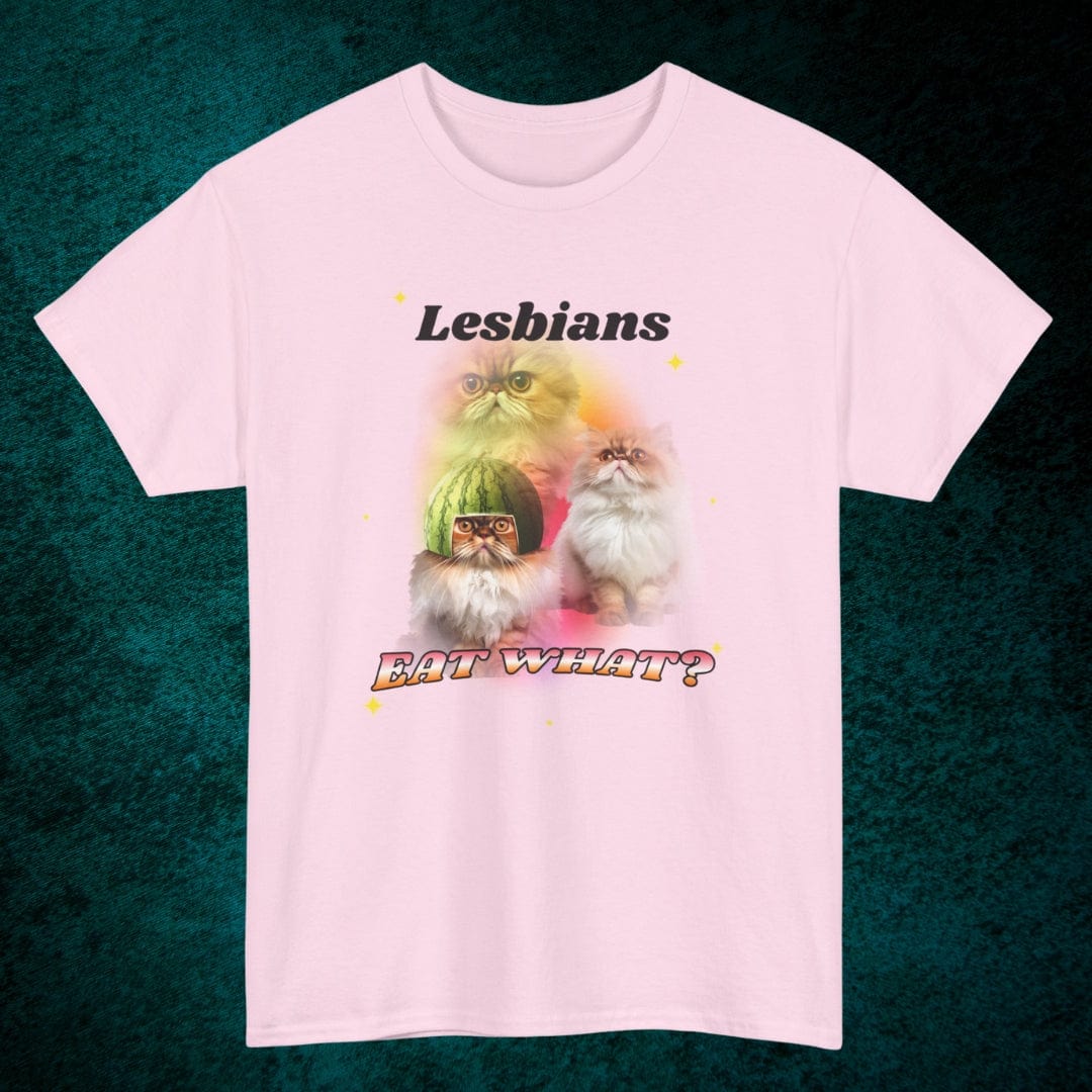 Lesbians Eat What? Tee