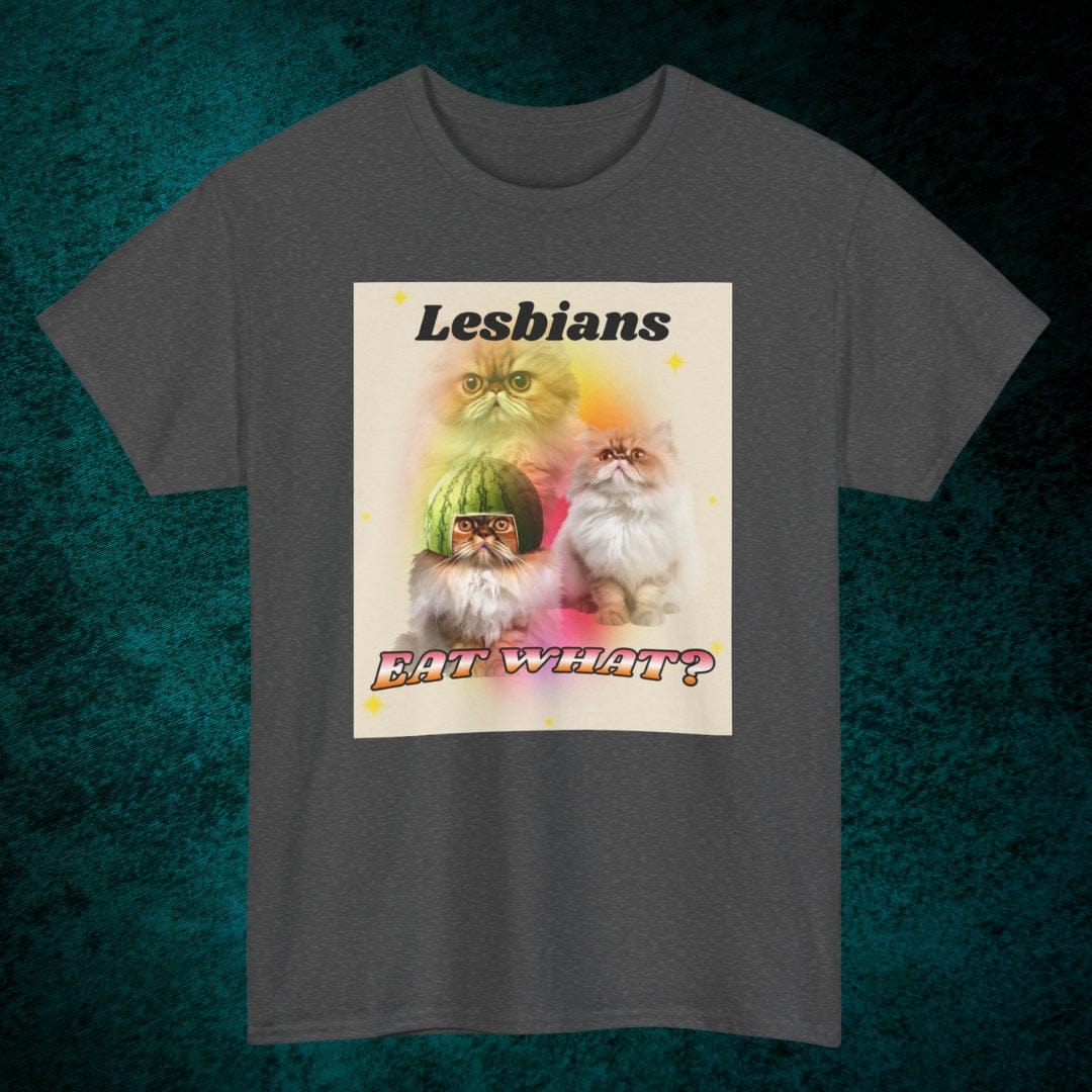Lesbians Eat What? Tee