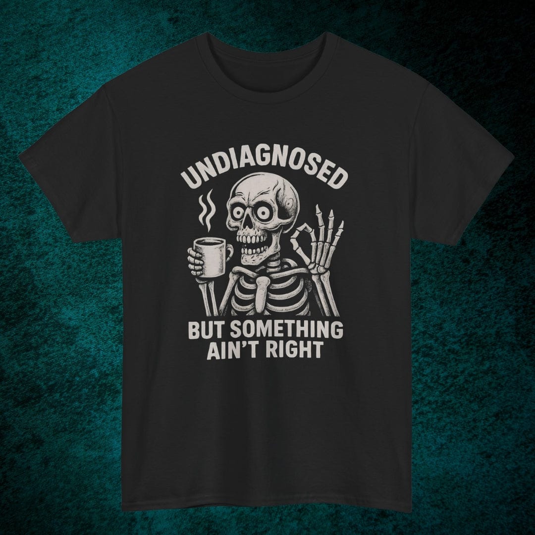Undiagnosed Tee