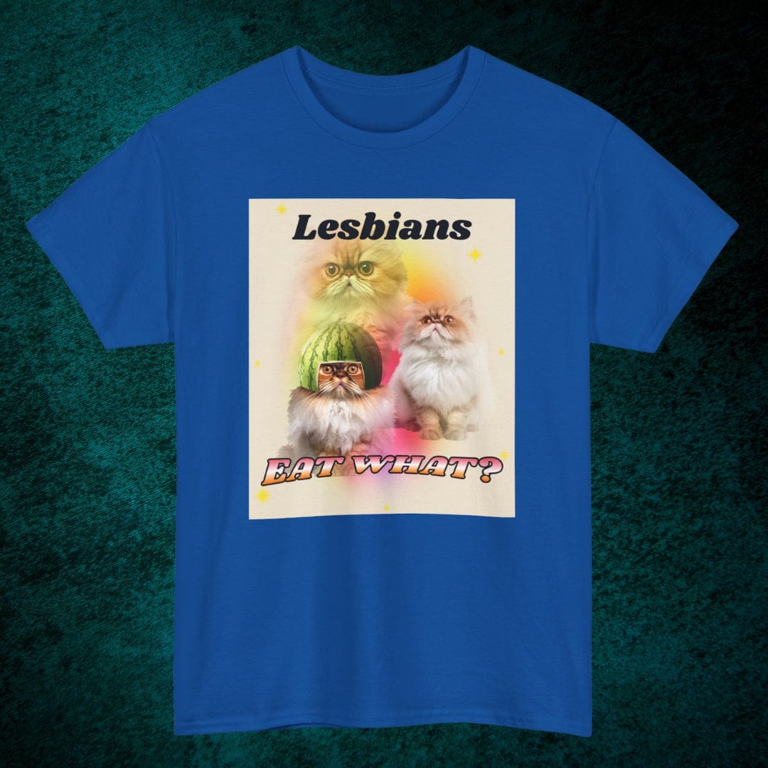 Lesbians Eat What? Tee