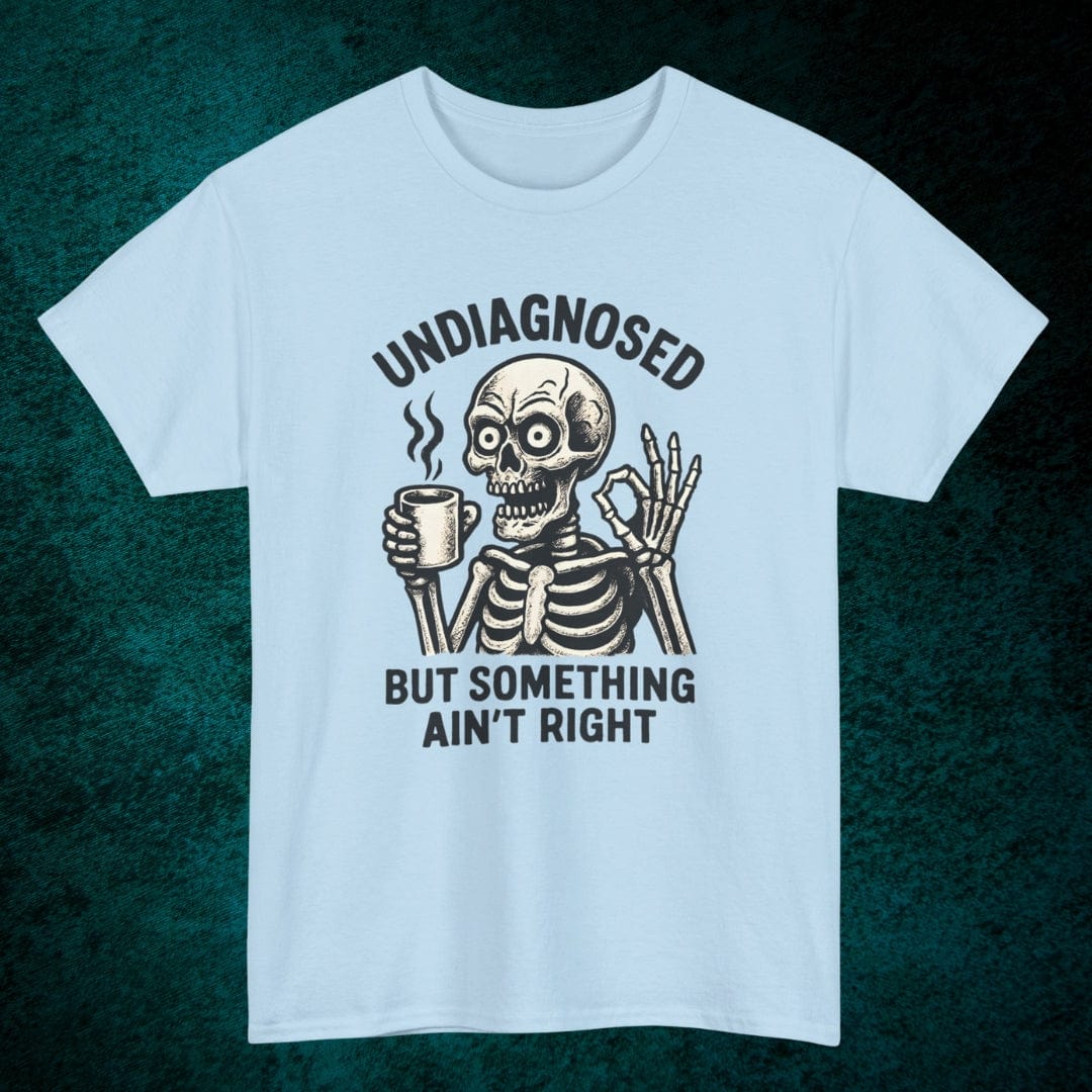 Undiagnosed Tee
